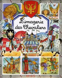 L'imagerie des chevaliers