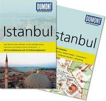 DuMont Reise-Taschenbuch Reiseführer Istanbul: Mit Extra-Reisekarte und 10 Entdeckungstouren!