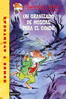 Un granizado de moscas para el conde: Geronimo Stilton 38