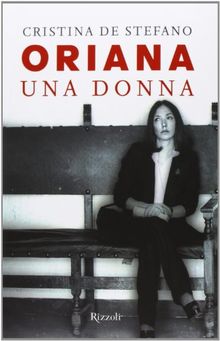 Oriana - Una donna