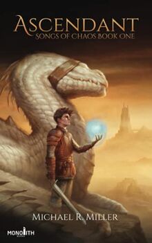Ascendant (Songs of Chaos, Band 1)