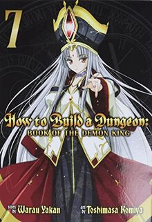 How to Build a Dungeon 7: Book of the Demon King