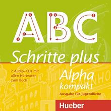 Schritte plus Alpha kompakt - Ausgabe für Jugendliche: Deutsch als Zweitsprache / 2 Audio-CDs zum Kursbuch