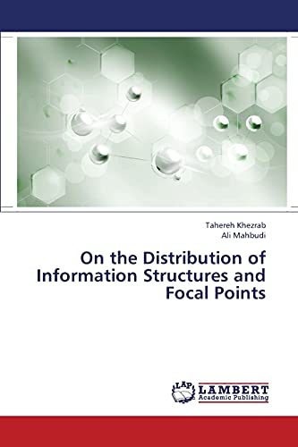 On the Distribution of Information Structures and Focal Points