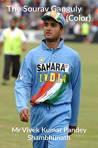 The Sourav Ganguly (Color)