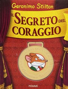 Il segreto del coraggio