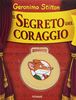 Il segreto del coraggio