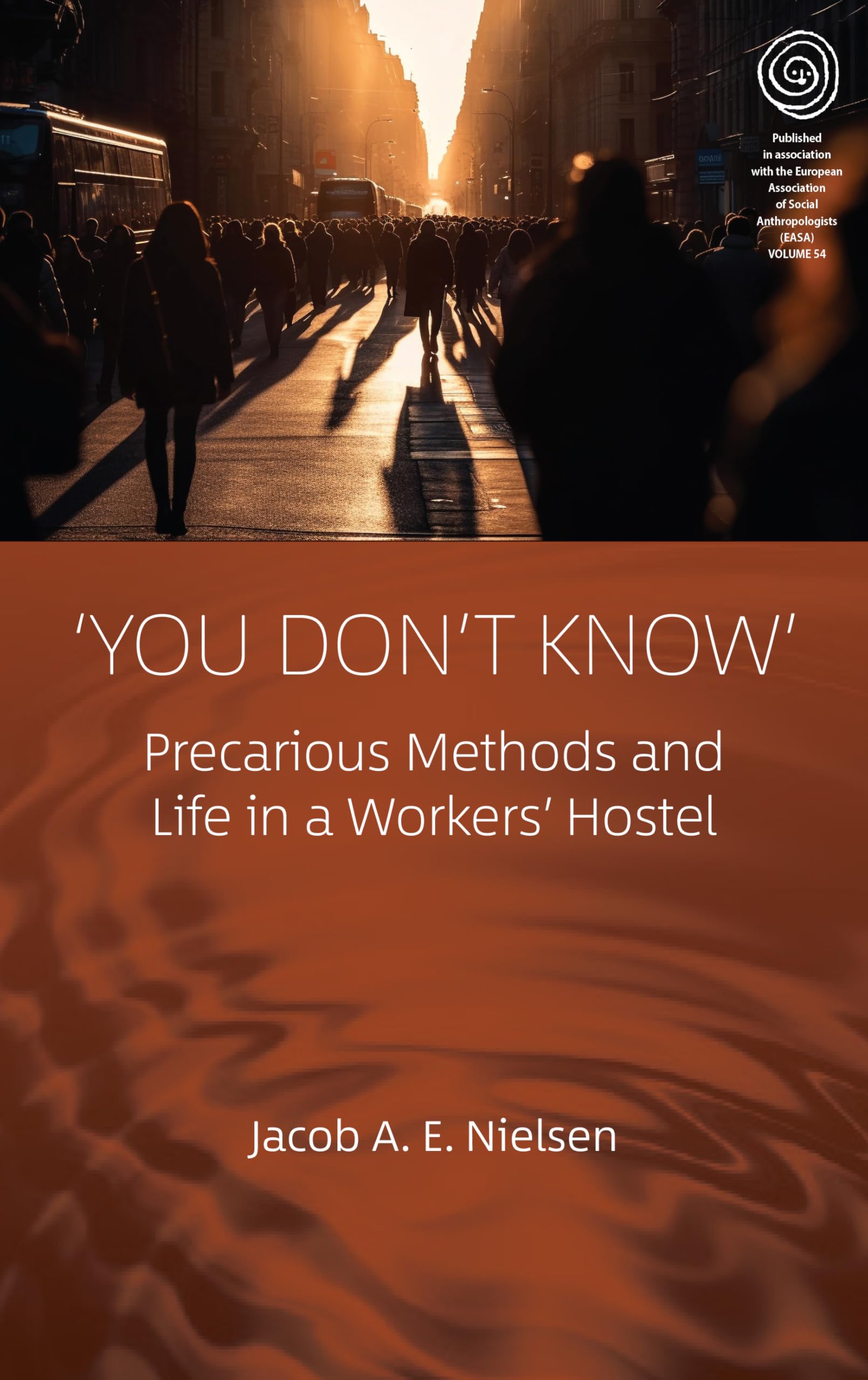 'You Don't Know': Precarious Methods and Life in a Workers' Hostel (Easa)