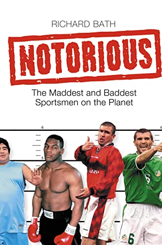 NOTORIOUS: The Maddest and Baddest Sportsmen on the Planet
