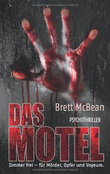 Das Motel: Psychothriller