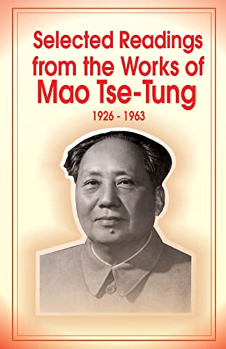 Mao Tse-Tung Selected Readings From The Works Of Mao Tsetung
