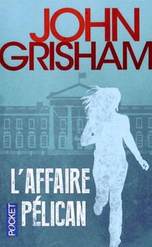 L'affaire Pélican