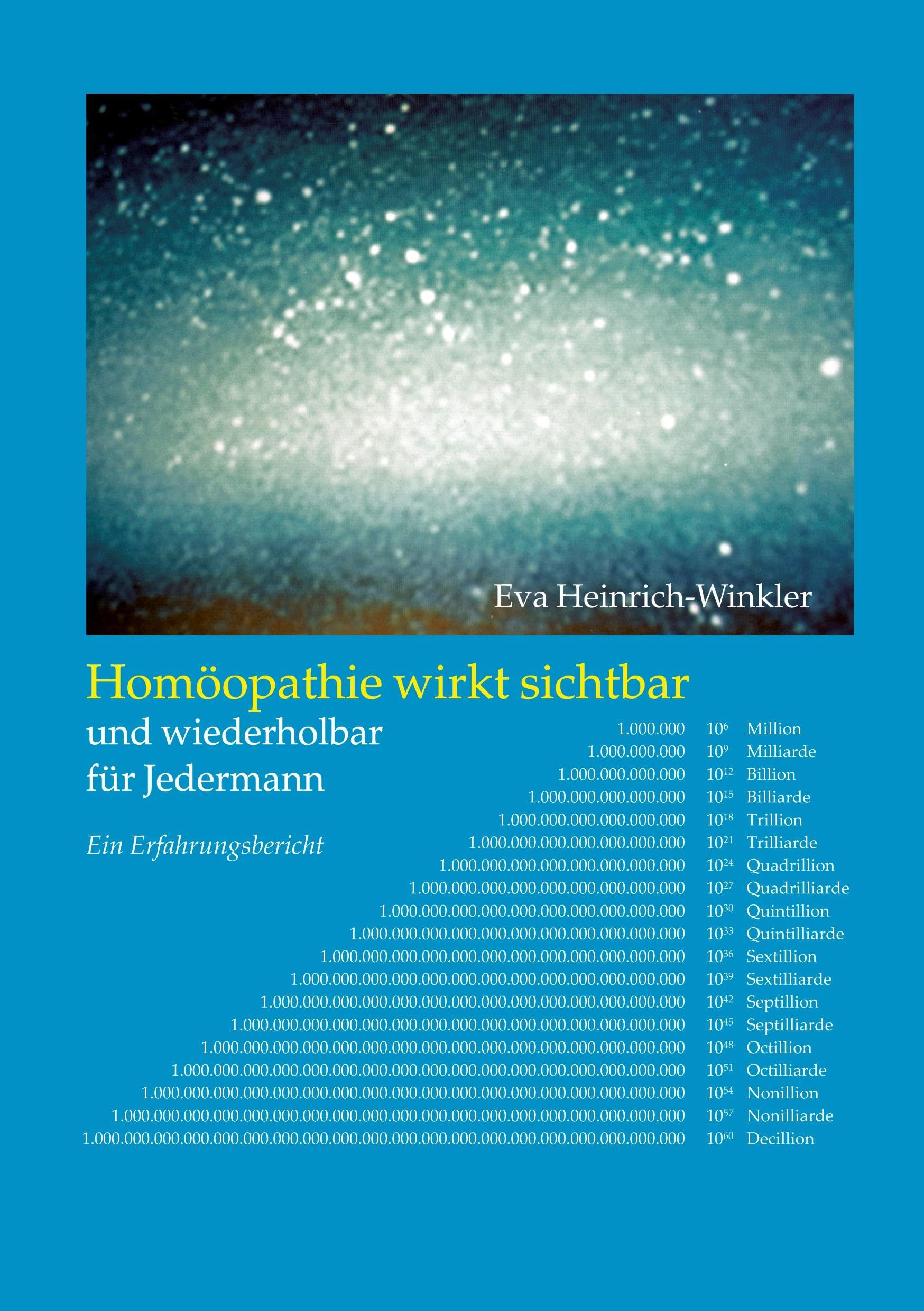 Homöopathie wirkt sichtbar und wiederholbar für Jedermann: Ein Erfahrungsbericht