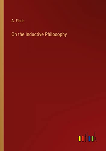 On the Inductive Philosophy