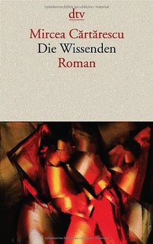 Die Wissenden: Roman