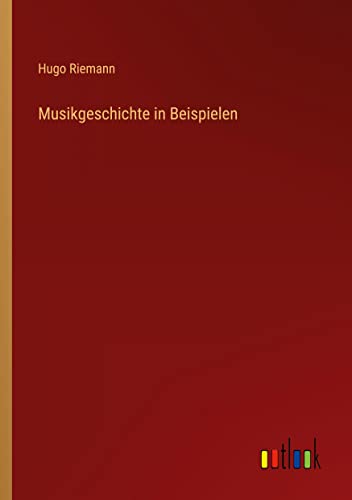 Musikgeschichte in Beispielen