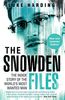 The Snowden Files: The Inside Story of the World's Most Wanted Man