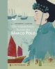 Die wunderbaren Reisen des Marco Polo: Jubiläumsausgabe