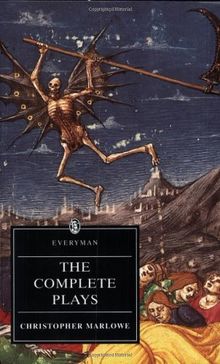 Complete Plays Christopher Marlowe (Everyman)