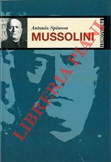 Mussolini il fascino di un dittatore