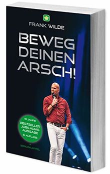 Beweg deinen Arsch! 6. Auflage