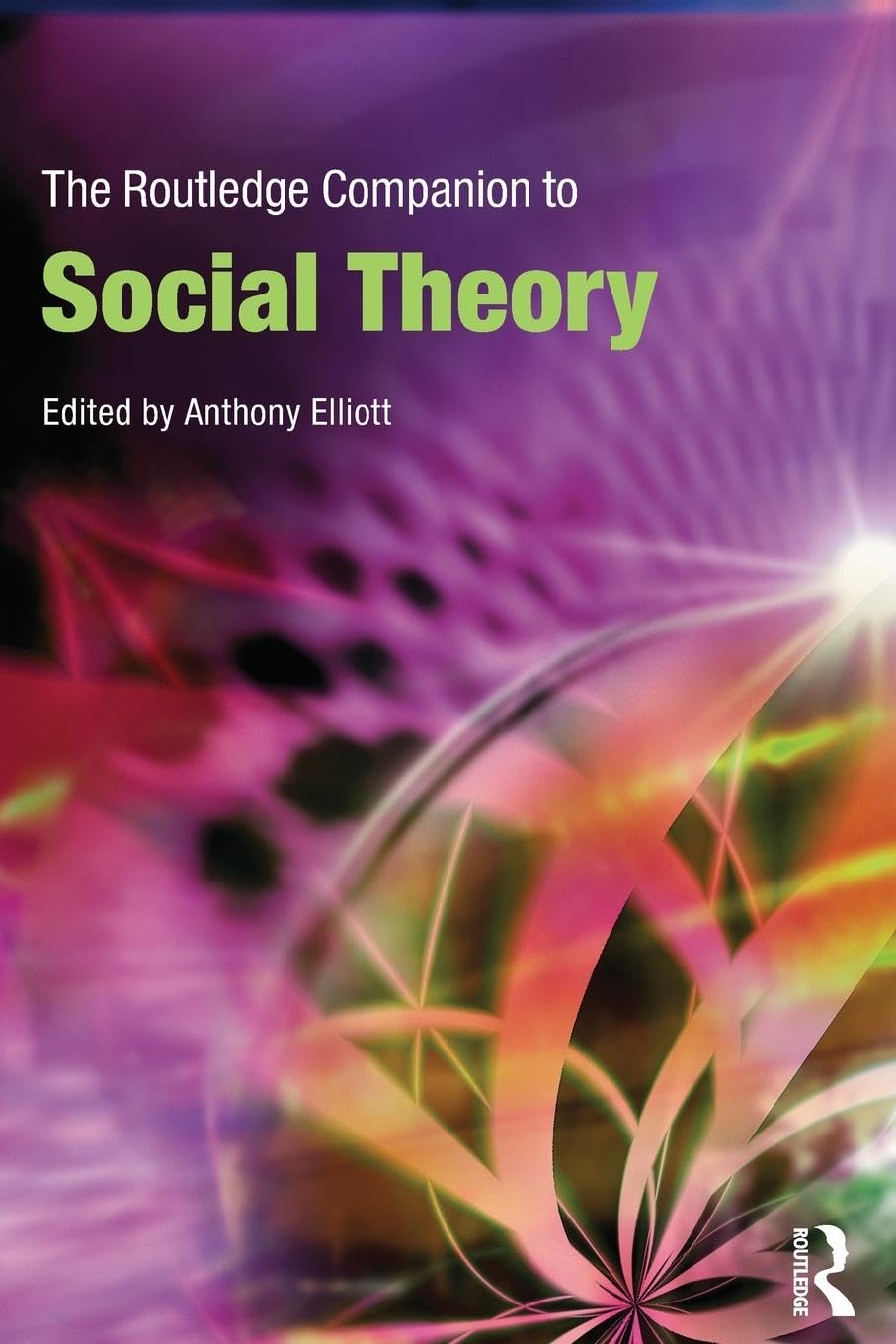 The Routledge Companion to Social Theory (Routledge Companions)