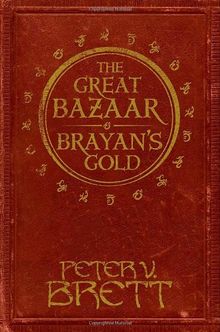 The Great Bazaar and Brayan’s Gold (The Demon Cycle) (Demon Cycle Novel)