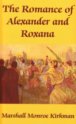 The Romance of Alexander and Roxana