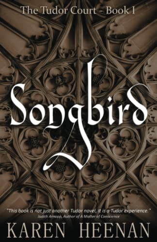 Songbird (The Tudor Court, Band 1)
