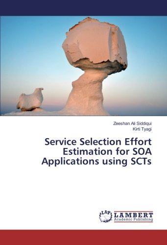 Service Selection Effort Estimation for SOA Applications using SCTs