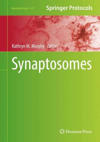 Synaptosomes (Neuromethods, Band 141)