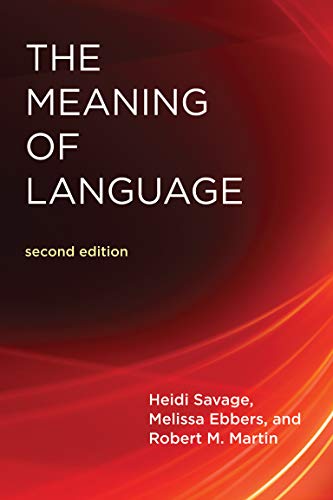 The Meaning of Language, second edition (Mit Press)