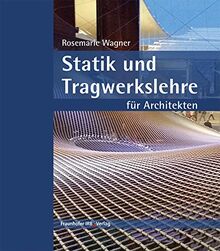 Statik und Tragwerkslehre für Architekten.