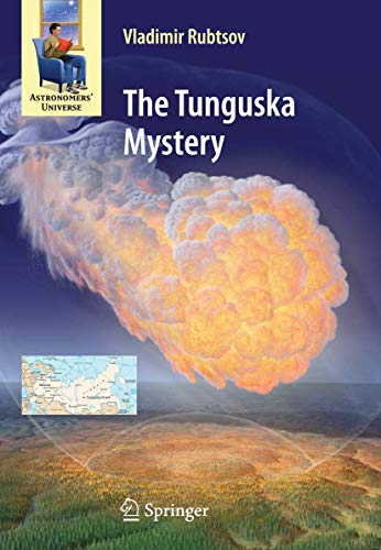 The Tunguska Mystery (Astronomers' Universe)