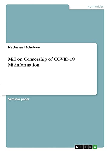 Mill on Censorship of COVID-19 Misinformation