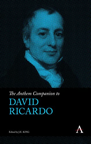 Anthem Companion to David Ricardo (Anthem Companions to Sociology)