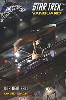 Star Trek Vanguard 5: Vor dem Fall