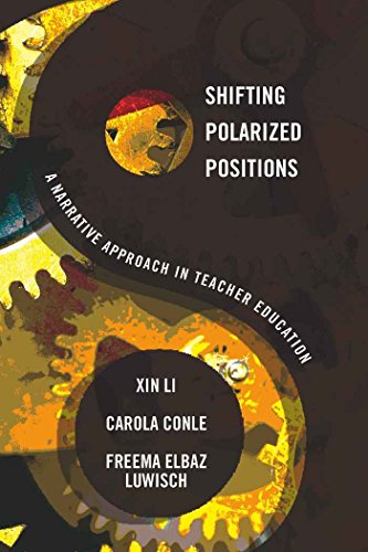 Shifting Polarized Positions: A Narrative Approach in Teacher Education (Complicated Conversation)