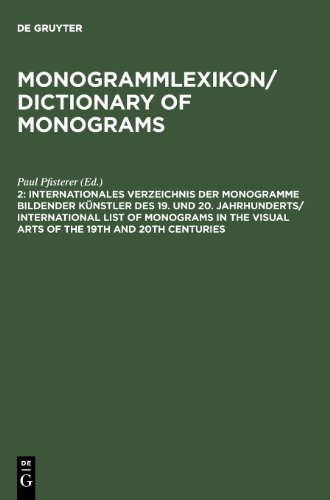 Monogrammlexikon; Dictionary of Monograms, Bd.2, 19. und 20. Jahrhundert