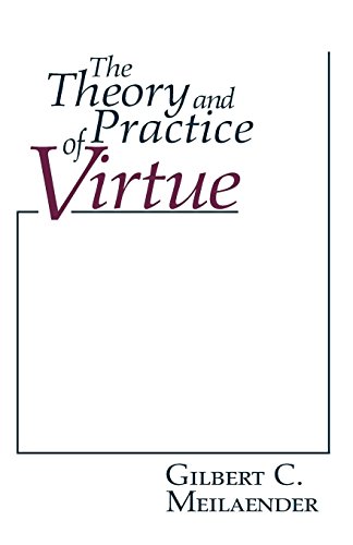 Theory and Practice of Virtue, The (ND Series in Great B)
