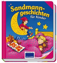 Sandmanngeschichten für Kinder: Unterstützt von Stiftung Lesen
