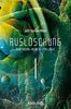 Auslöschung #1 Southern-Reach-Trilogie: Roman