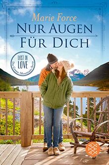 Nur Augen für dich (Lost in Love. Die Green-Mountain-Serie, Band 11)