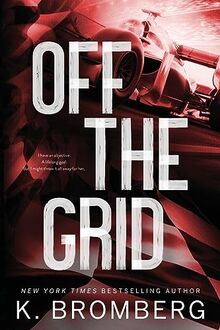 Off The Grid Special Edition (Full Throttle Series, Band 1)