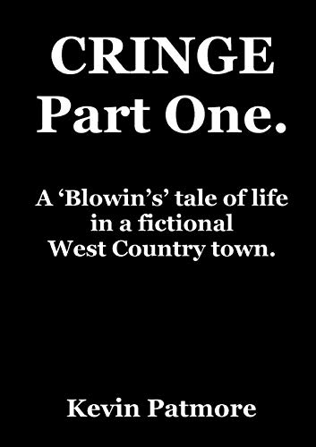CRINGE Part One: A 'Blowin's' tale of life in a fictional West Country town.