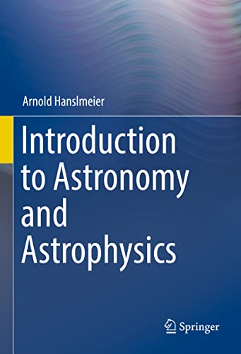 Introduction to Astronomy and Astrophysics