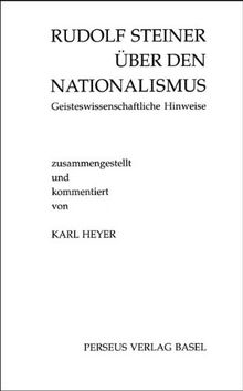 Rudolf Steiner über den Nationalismus