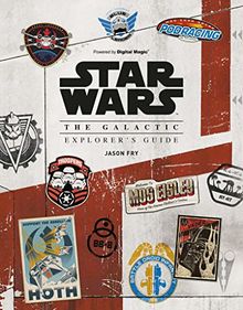 Star Wars: The Galactic Explorer's Guide