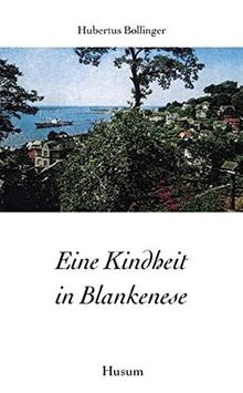 Eine Kindheit in Blankenese (Husum-Taschenbuch)