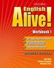 English Alive! 1 Workbook